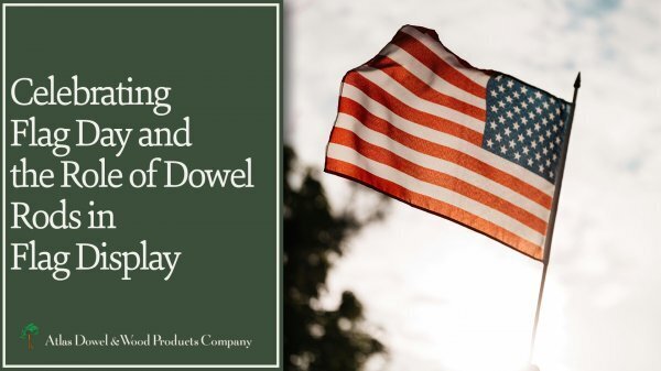 Celebrating Flag Day and the Role f Dowel Rods in Flag Display with American flag